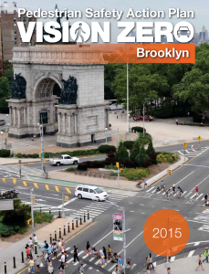 Cover slide for the &quot;Pedestrian Safety Action Plan - Brooklyn&quot;. It shows Grand Army Plaza, where pedestrians, bikes and cars regularly interact.